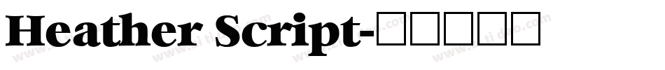 Heather Script字体转换